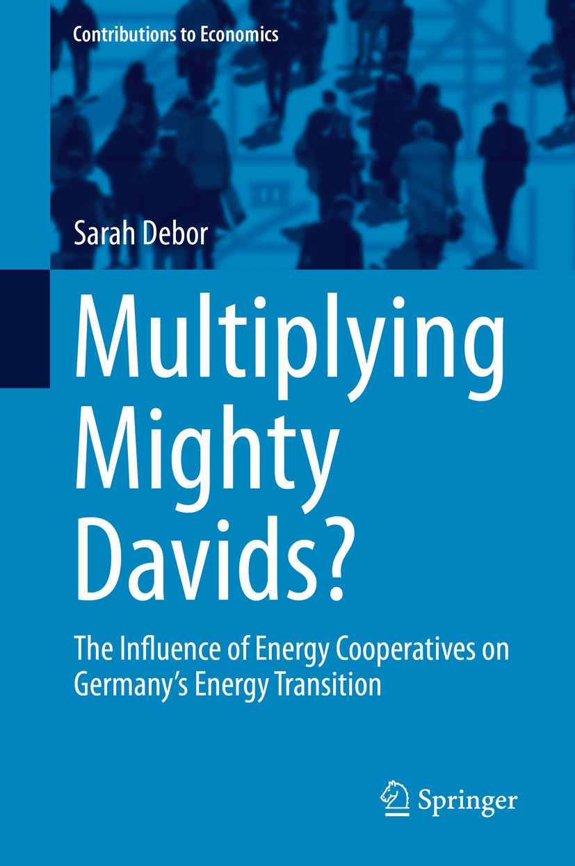 Titlebook: Multiplying Mighty Davids?; The Influence of Ene Sarah Debor Book 2018 Springer International Publishing AG, part of Springer Nature 2018 G Titlebook: Multiplying Mighty Davids?; The Influence of Ene Sarah Debor Book 2018 Springer International Publishing AG, part of Springer Nature 2018 G