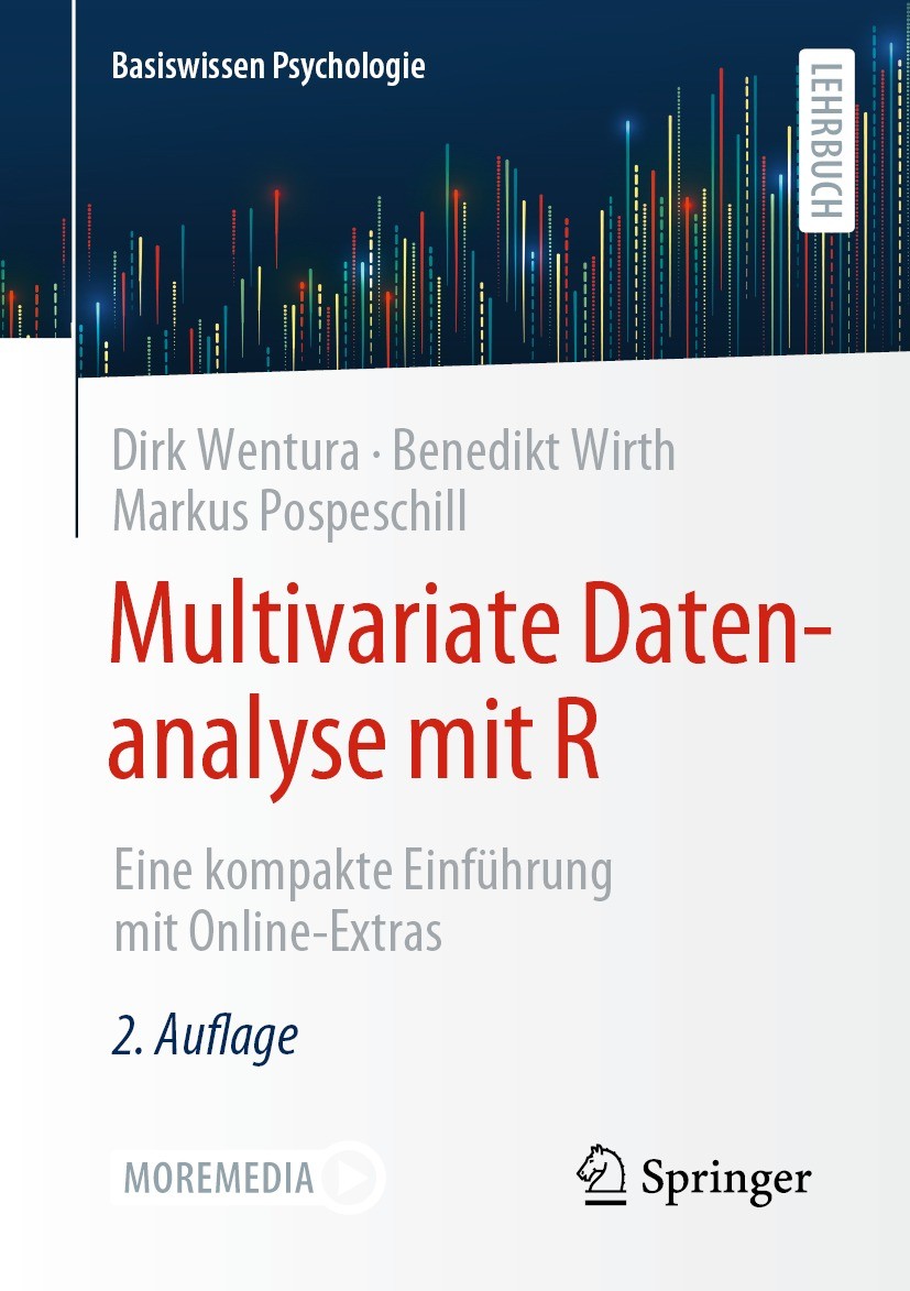 Titlebook: Multivariate Datenanalyse mit R; Eine kompakte Einfüh Dirk Wentura,Benedikt Wirth,Markus Pospeschill Textbook 2023Latest edition Der/die He Titlebook: Multivariate Datenanalyse mit R; Eine kompakte Einfüh Dirk Wentura,Benedikt Wirth,Markus Pospeschill Textbook 2023Latest edition Der/die He