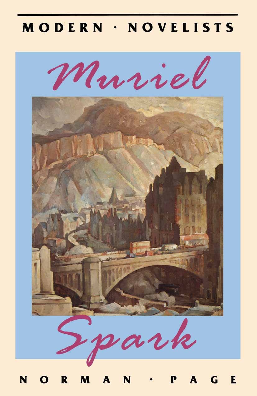 Titlebook: Muriel Spark; Norman Page Textbook 1990Latest edition Macmillan Publishers Limited 1990 bibliography.English.essay.event.novel Titlebook: Muriel Spark; Norman Page Textbook 1990Latest edition Macmillan Publishers Limited 1990 bibliography.English.essay.event.novel