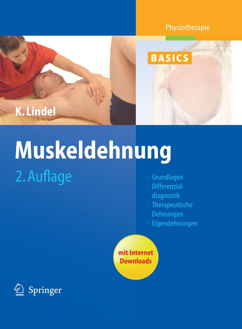 Titlebook: Muskeldehnung; Grundlagen, Differen Kathrin Lindel Book 2011Latest edition Springer-Verlag Berlin Heidelberg 2011 Muskelfunktion.Muskelphys Titlebook: Muskeldehnung; Grundlagen, Differen Kathrin Lindel Book 2011Latest edition Springer-Verlag Berlin Heidelberg 2011 Muskelfunktion.Muskelphys