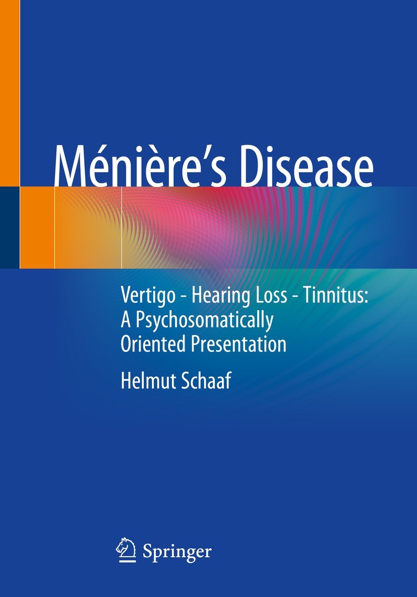 Titlebook: Ménière’sDisease; Vertigo - Hearing Lo Helmut Schaaf Book 20211st edition Springer-Verlag GmbH Germany, part of Springer Nature 2021 Eye tr Titlebook: Ménière’sDisease; Vertigo - Hearing Lo Helmut Schaaf Book 20211st edition Springer-Verlag GmbH Germany, part of Springer Nature 2021 Eye tr