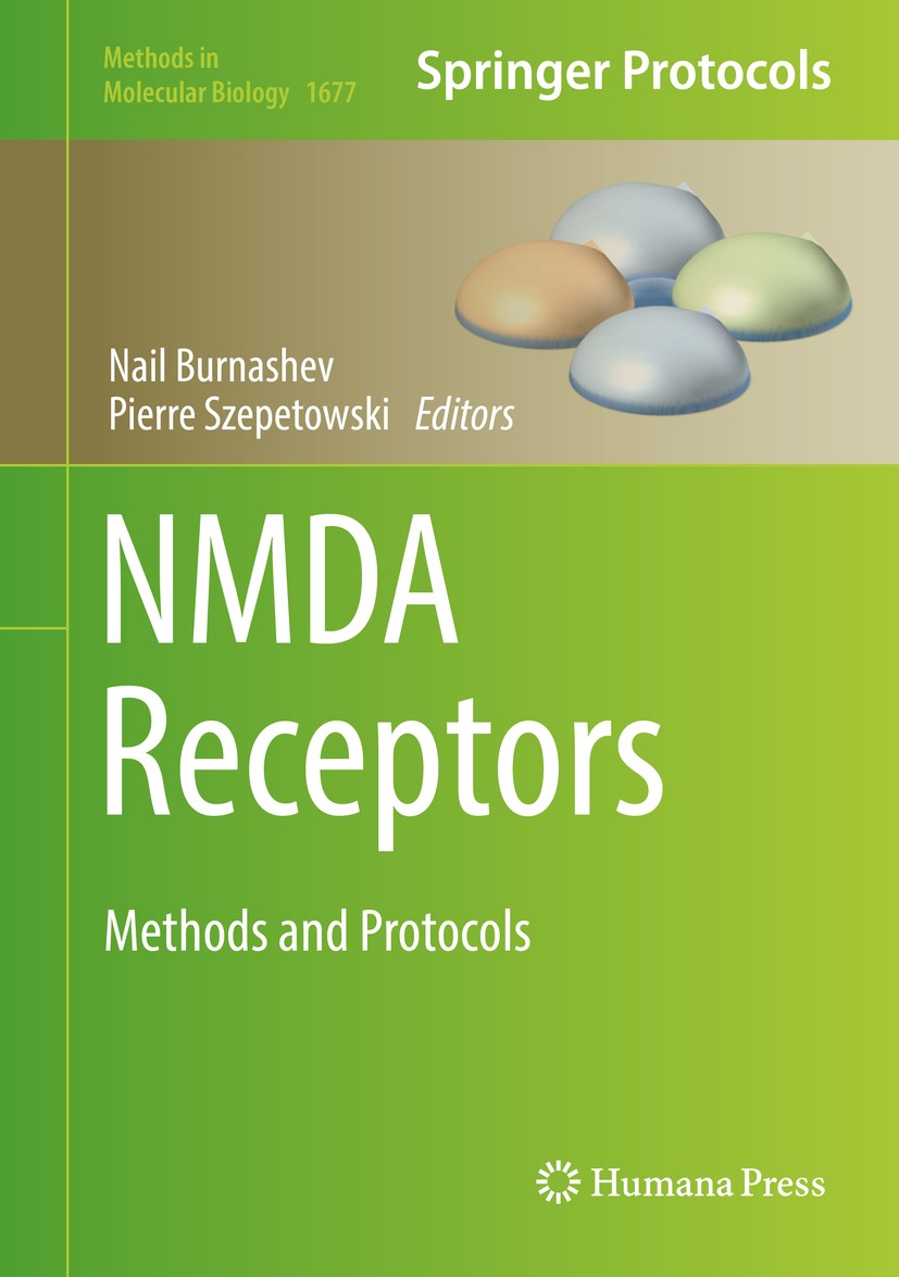 Titlebook: NMDA Receptors; Methods and Protocol Nail Burnashev,Pierre Szepetowski Book 2017 Springer Science+Business Media LLC 2017 NMDARs.plasticity Titlebook: NMDA Receptors; Methods and Protocol Nail Burnashev,Pierre Szepetowski Book 2017 Springer Science+Business Media LLC 2017 NMDARs.plasticity