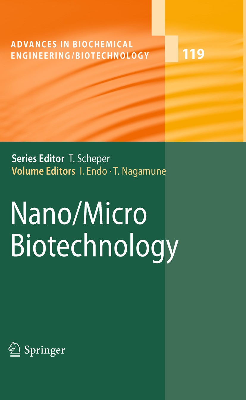 Titlebook: Nano/Micro Biotechnology; Isao Endo,Teruyuki Nagamune Book 2010 Springer-Verlag Berlin Heidelberg 2010 AFM.Atomic Force Microscopy.Biologi Titlebook: Nano/Micro Biotechnology; Isao Endo,Teruyuki Nagamune Book 2010 Springer-Verlag Berlin Heidelberg 2010 AFM.Atomic Force Microscopy.Biologi