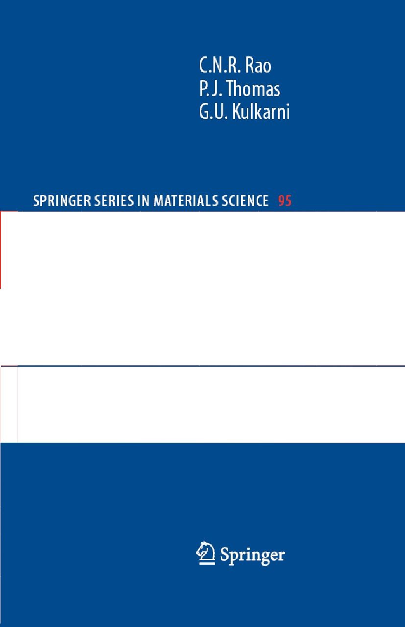 Titlebook: Nanocrystals:; Synthesis, Propertie C. N. R. Rao,P. J. Thomas,G. U. Kulkarni Book 2007 Springer-Verlag Berlin Heidelberg 2007 Materials sci Titlebook: Nanocrystals:; Synthesis, Propertie C. N. R. Rao,P. J. Thomas,G. U. Kulkarni Book 2007 Springer-Verlag Berlin Heidelberg 2007 Materials sci