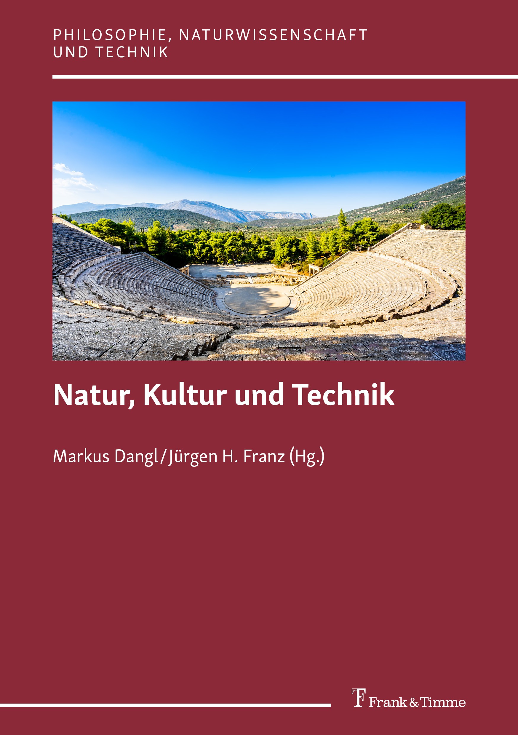 Titlebook: Natur, Kultur und Technik; Markus Dangl,Jürgen H. Franz Conference proceedings 2024 Frank & Timme GmbH 2024 Ethik.Natur.Kultur.Bildung.Tec Titlebook: Natur, Kultur und Technik; Markus Dangl,Jürgen H. Franz Conference proceedings 2024 Frank & Timme GmbH 2024 Ethik.Natur.Kultur.Bildung.Tec