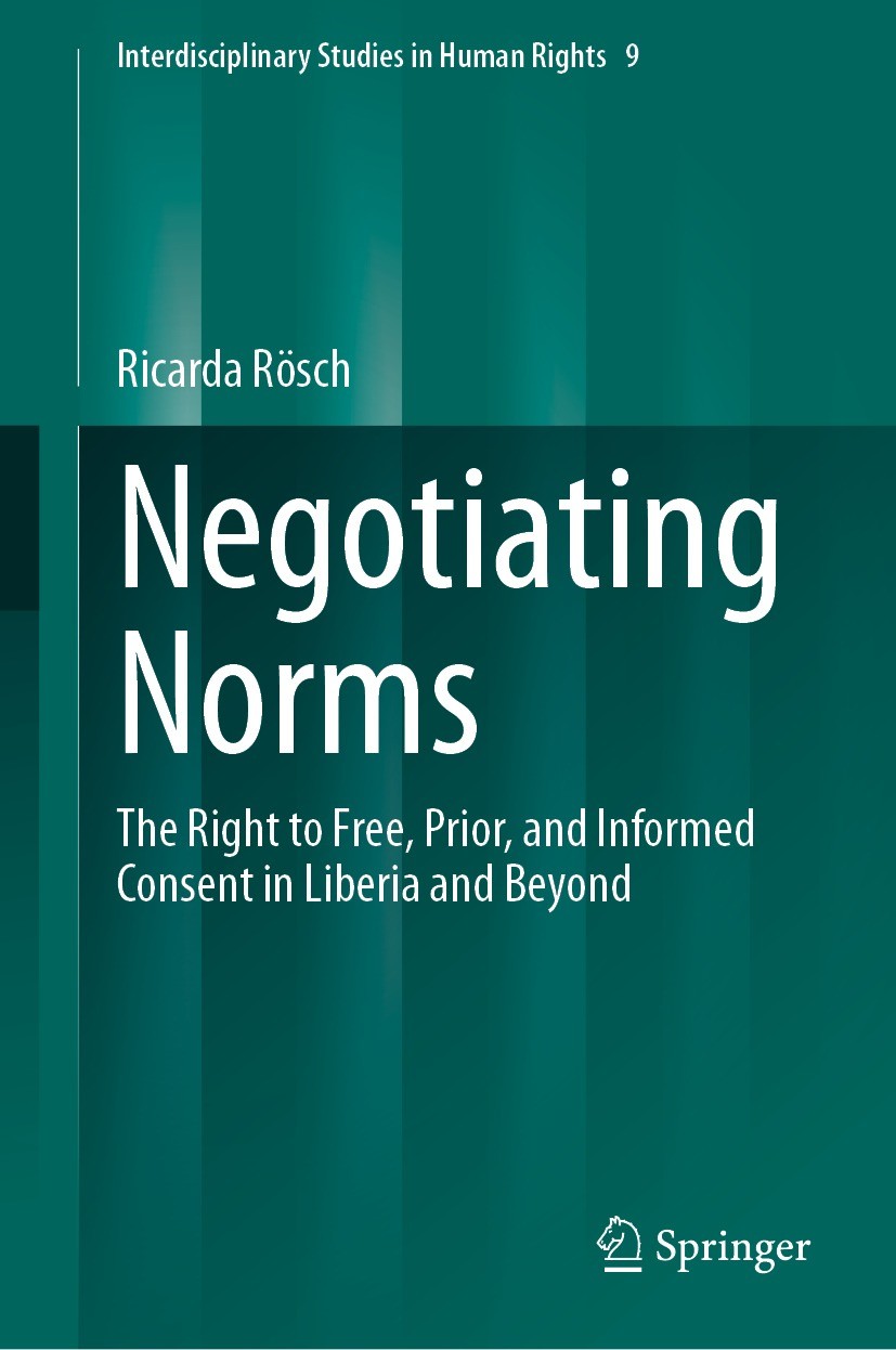 Titlebook: Negotiating Norms; The Right to Free, P Ricarda Rösch Book 2023 The Editor(s) (if applicable) and The Author(s), under exclusive license to Titlebook: Negotiating Norms; The Right to Free, P Ricarda Rösch Book 2023 The Editor(s) (if applicable) and The Author(s), under exclusive license to