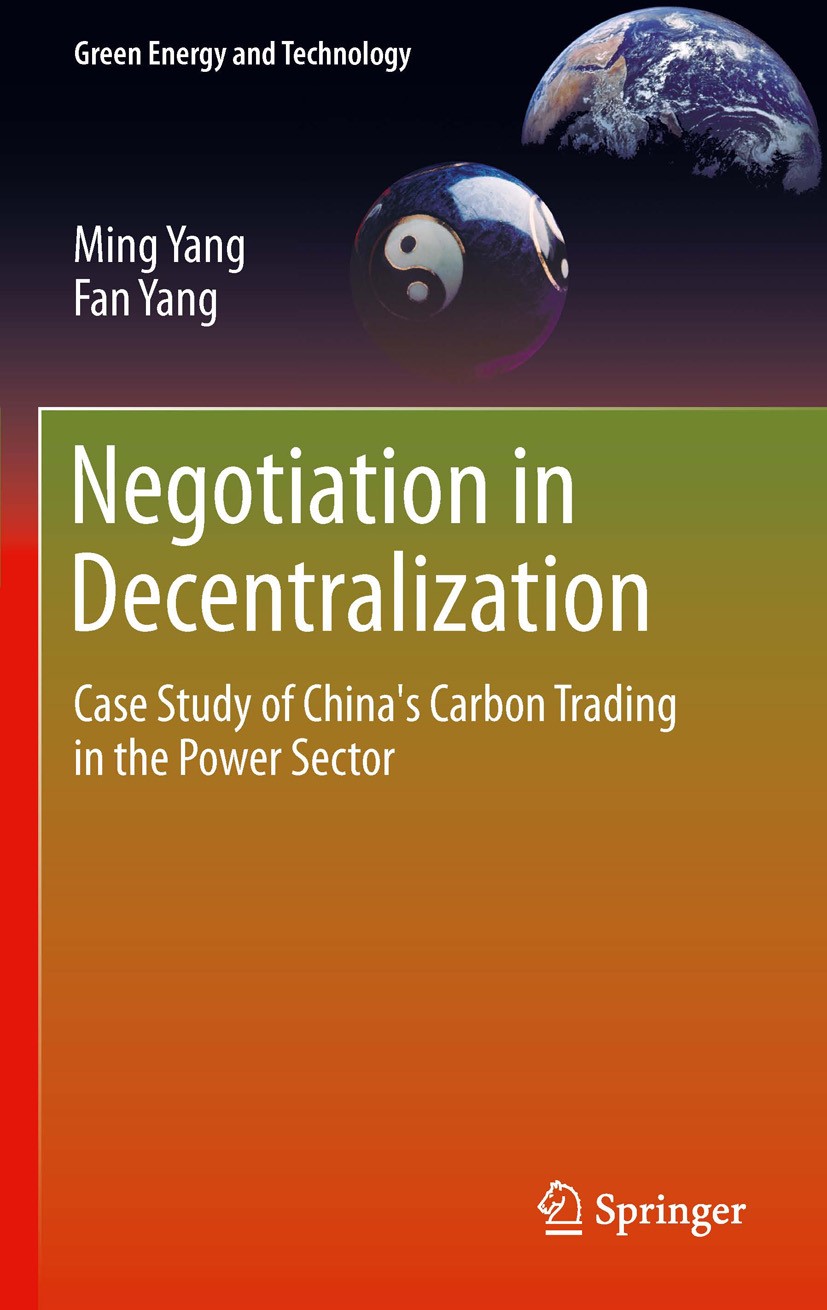 Titlebook: Negotiation in Decentralization; Case Study of China‘ Ming Yang,Fan Yang Book 2012 Springer-Verlag London 2012 Developing Countries.Economi Titlebook: Negotiation in Decentralization; Case Study of China‘ Ming Yang,Fan Yang Book 2012 Springer-Verlag London 2012 Developing Countries.Economi