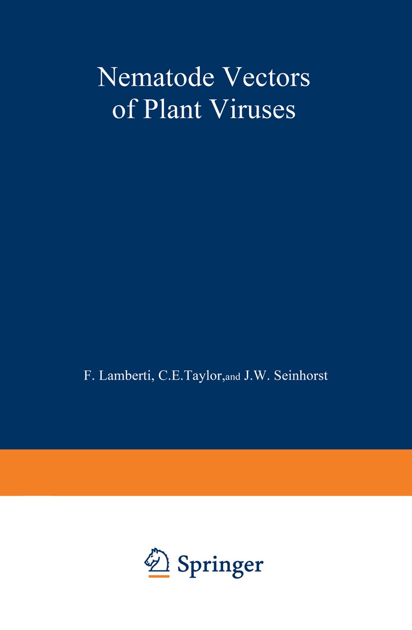 Titlebook: Nematode Vectors of Plant Viruses; F. Lamberti,C. E. Taylor,J. W. Seinhorst Book 1975 Springer Science+Business Media New York 1975 Embryo Titlebook: Nematode Vectors of Plant Viruses; F. Lamberti,C. E. Taylor,J. W. Seinhorst Book 1975 Springer Science+Business Media New York 1975 Embryo