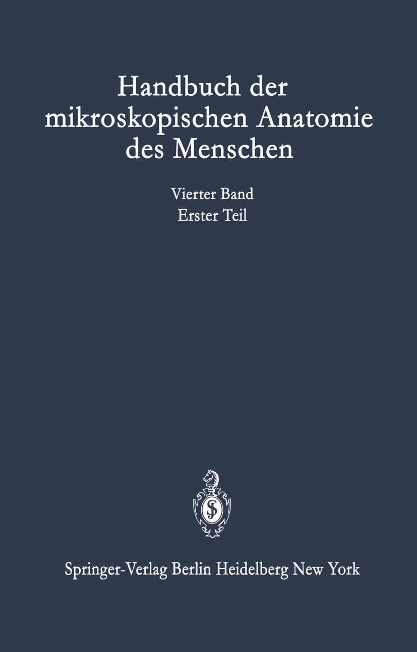 Titlebook: Nervensystem; Erster Teil Nervenge M. Bielschowsky,S. T. Bok,O. Vogt Book 1928 Verlag Von Julius Springer 1928 Anatomie.Embryologie.Herz.Hi Titlebook: Nervensystem; Erster Teil Nervenge M. Bielschowsky,S. T. Bok,O. Vogt Book 1928 Verlag Von Julius Springer 1928 Anatomie.Embryologie.Herz.Hi
