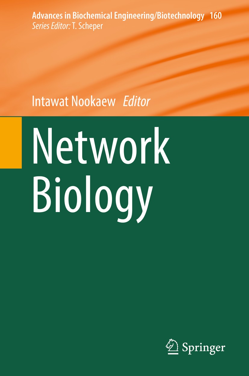 Titlebook: Network Biology; Intawat Nookaew Book 2017 Springer International Publishing AG 2017 ChIP-Seq.Genome-scale metabolic network.algal biofule Titlebook: Network Biology; Intawat Nookaew Book 2017 Springer International Publishing AG 2017 ChIP-Seq.Genome-scale metabolic network.algal biofule