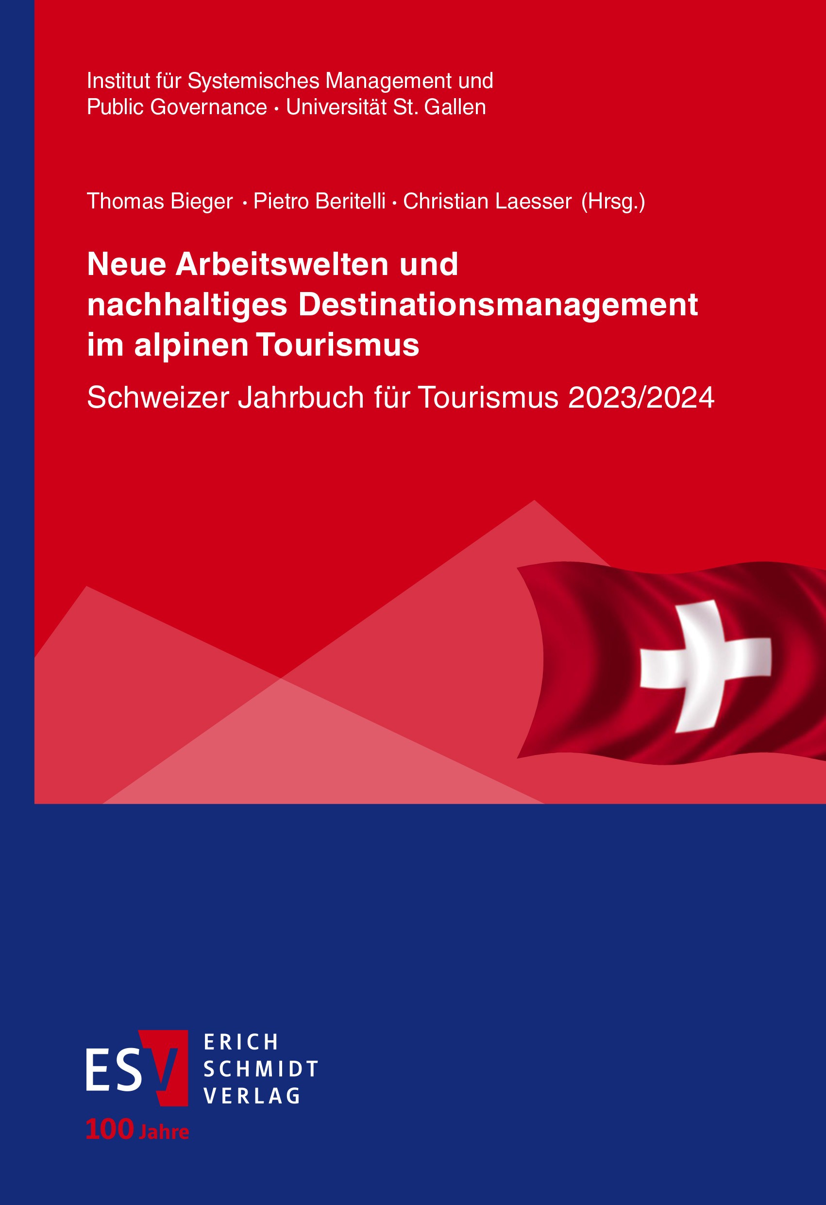 Titlebook: Neue Arbeitswelten und nachhaltiges Destinationsmanagement im alpinen Tourismus; Schweizer Jahrbuch f Thomas Bieger,Pietro Beritelli,Christ Titlebook: Neue Arbeitswelten und nachhaltiges Destinationsmanagement im alpinen Tourismus; Schweizer Jahrbuch f Thomas Bieger,Pietro Beritelli,Christ