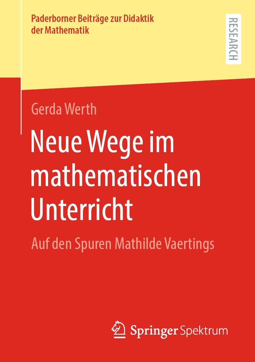 Titlebook: Neue Wege im mathematischen Unterricht; Auf den Spuren Mathi Gerda Werth Book 2023 Der/die Herausgeber bzw. der/die Autor(en), exklusiv liz Titlebook: Neue Wege im mathematischen Unterricht; Auf den Spuren Mathi Gerda Werth Book 2023 Der/die Herausgeber bzw. der/die Autor(en), exklusiv liz