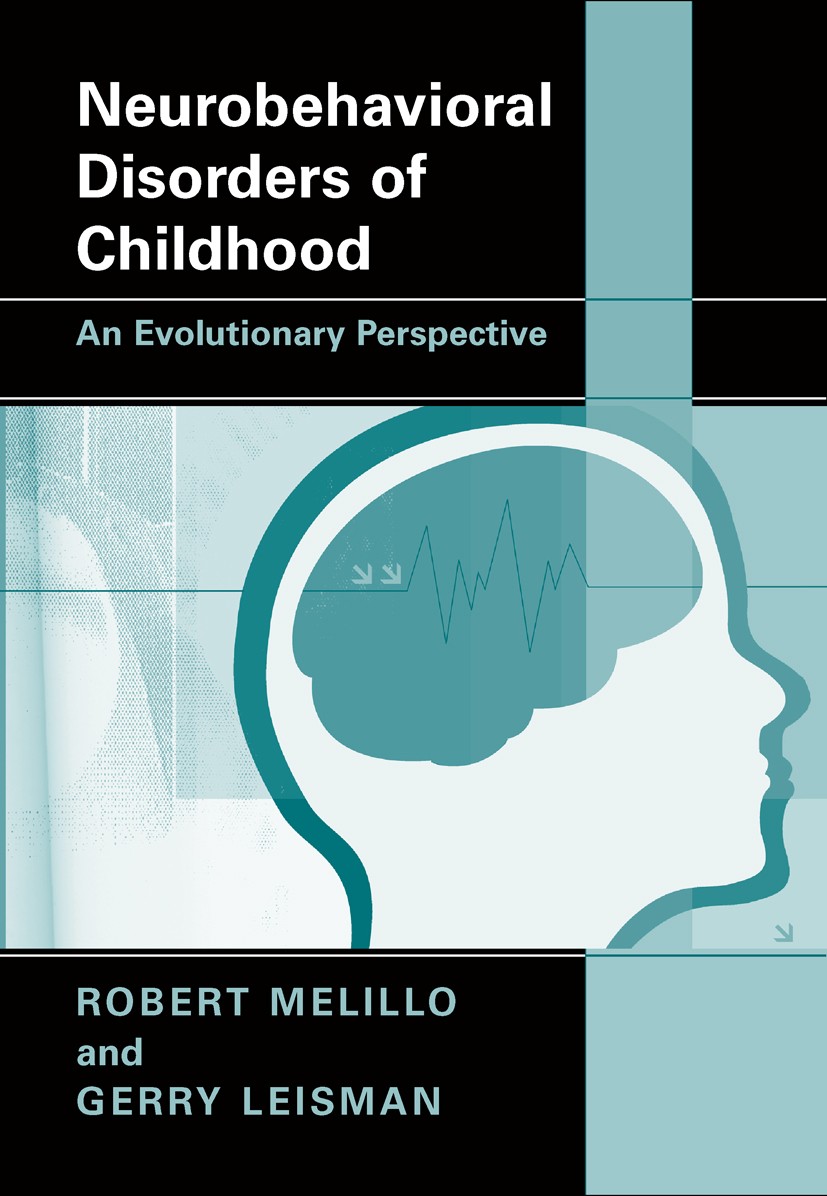 Titlebook: Neurobehavioral Disorders of Childhood; An Evolutionary Pers Robert Melillo,Gerry Leisman Book 2010 Springer-Verlag US 2010 Asperger.Syndro Titlebook: Neurobehavioral Disorders of Childhood; An Evolutionary Pers Robert Melillo,Gerry Leisman Book 2010 Springer-Verlag US 2010 Asperger.Syndro