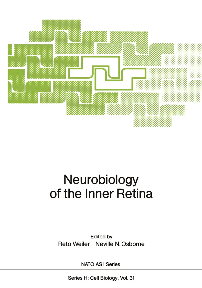 Titlebook: Neurobiology of the Inner Retina; Reto Weiler,Neville N. Osborne Conference proceedings 1989 Springer-Verlag Berlin Heidelberg 1989 cells. Titlebook: Neurobiology of the Inner Retina; Reto Weiler,Neville N. Osborne Conference proceedings 1989 Springer-Verlag Berlin Heidelberg 1989 cells.