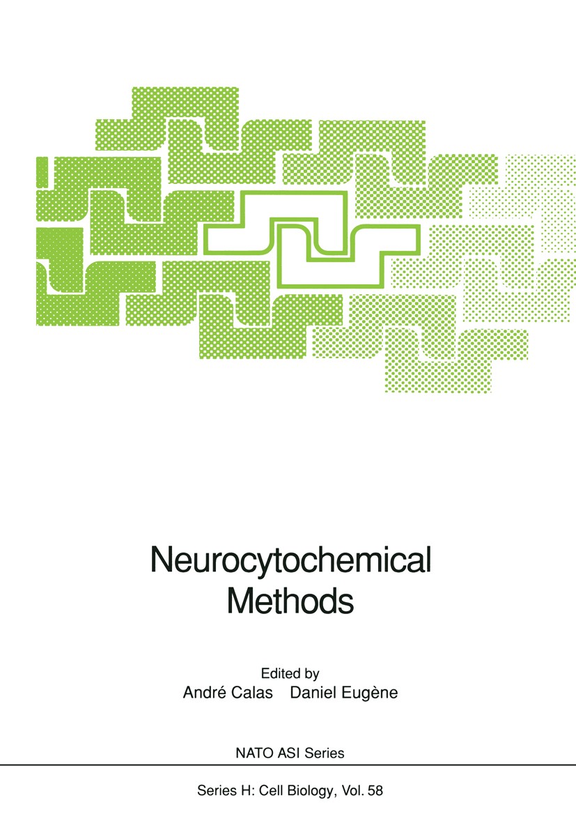 Titlebook: Neurocytochemical Methods; André Calas,Daniel Eugène Book 1991 Springer-Verlag Berlin Heidelberg 1991 PET.anatomy.brain.forebrain.morpholo Titlebook: Neurocytochemical Methods; André Calas,Daniel Eugène Book 1991 Springer-Verlag Berlin Heidelberg 1991 PET.anatomy.brain.forebrain.morpholo