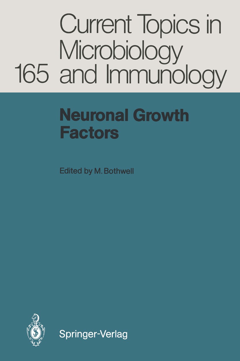 Titlebook: Neuronal Growth Factors; Mark Bothwell Book 1991 The Editor(s) (if applicable) and The Author(s), under exclusive license to Springer-Verl Titlebook: Neuronal Growth Factors; Mark Bothwell Book 1991 The Editor(s) (if applicable) and The Author(s), under exclusive license to Springer-Verl