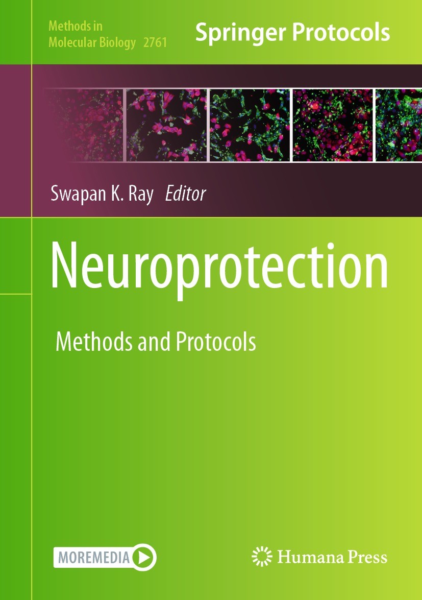Titlebook: Neuroprotection; Method and Protocols Swapan K. Ray Book 2024 The Editor(s) (if applicable) and The Author(s), under exclusive license to S Titlebook: Neuroprotection; Method and Protocols Swapan K. Ray Book 2024 The Editor(s) (if applicable) and The Author(s), under exclusive license to S