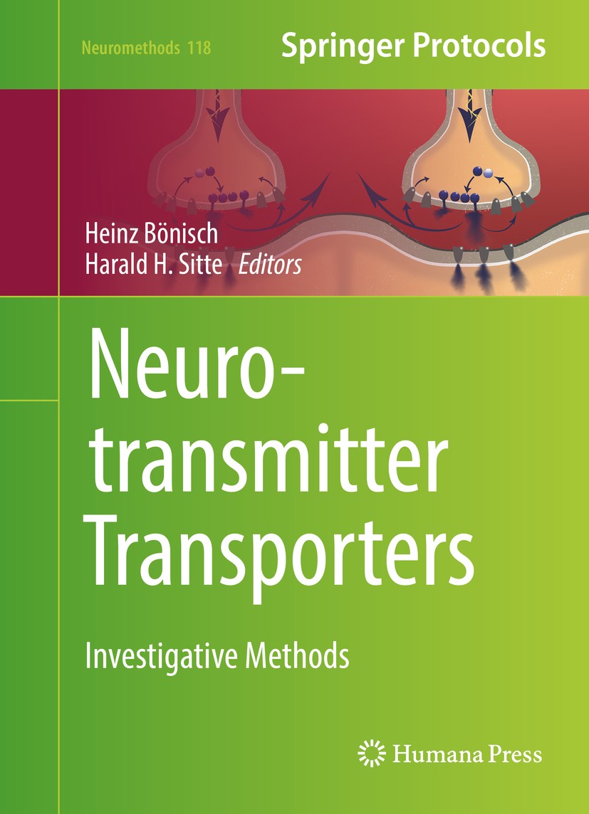Titlebook: Neurotransmitter Transporters; Investigative Method Heinz Bönisch,Harald H. Sitte Book 2016 Springer Science+Business Media New York 2016 n Titlebook: Neurotransmitter Transporters; Investigative Method Heinz Bönisch,Harald H. Sitte Book 2016 Springer Science+Business Media New York 2016 n