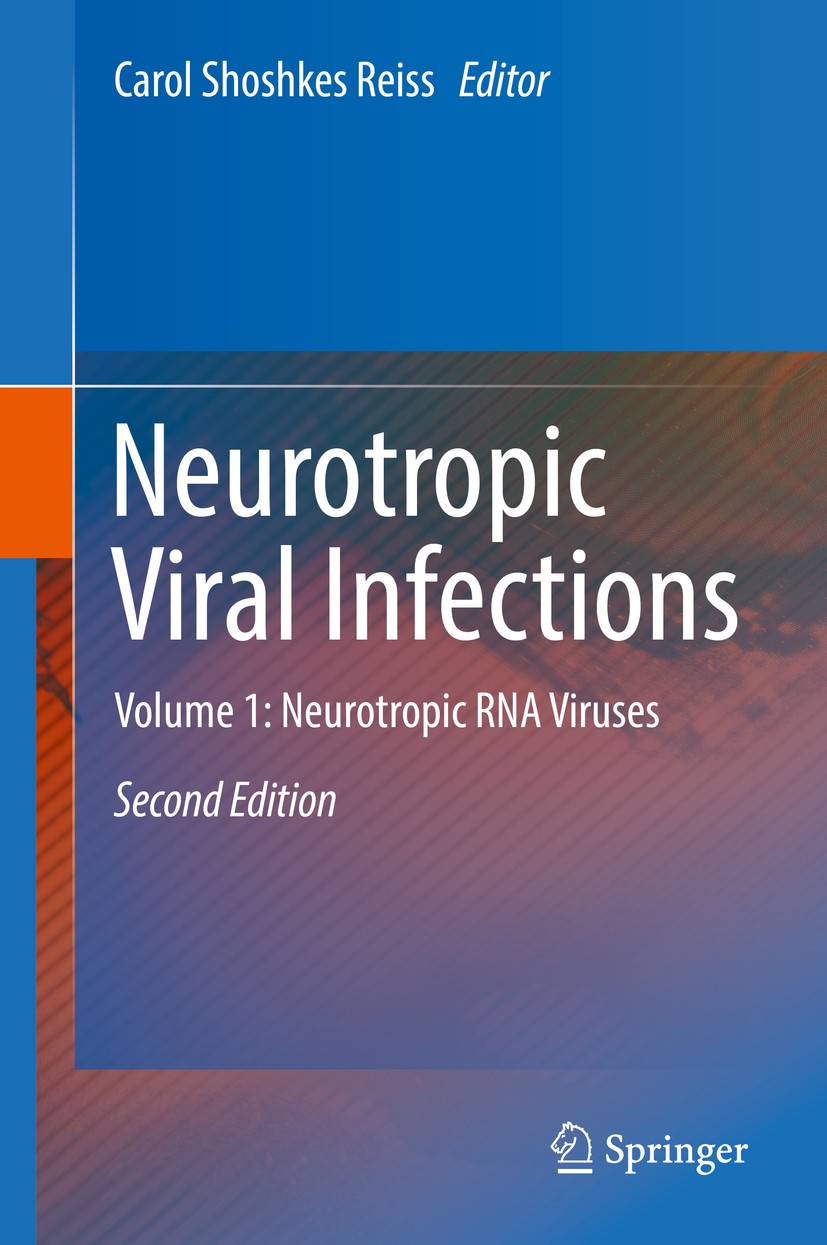 Titlebook: Neurotropic Viral Infections; Volume 1: Neurotropi Carol Shoshkes Reiss Book 2016Latest edition Springer International Publishing Switzerla Titlebook: Neurotropic Viral Infections; Volume 1: Neurotropi Carol Shoshkes Reiss Book 2016Latest edition Springer International Publishing Switzerla