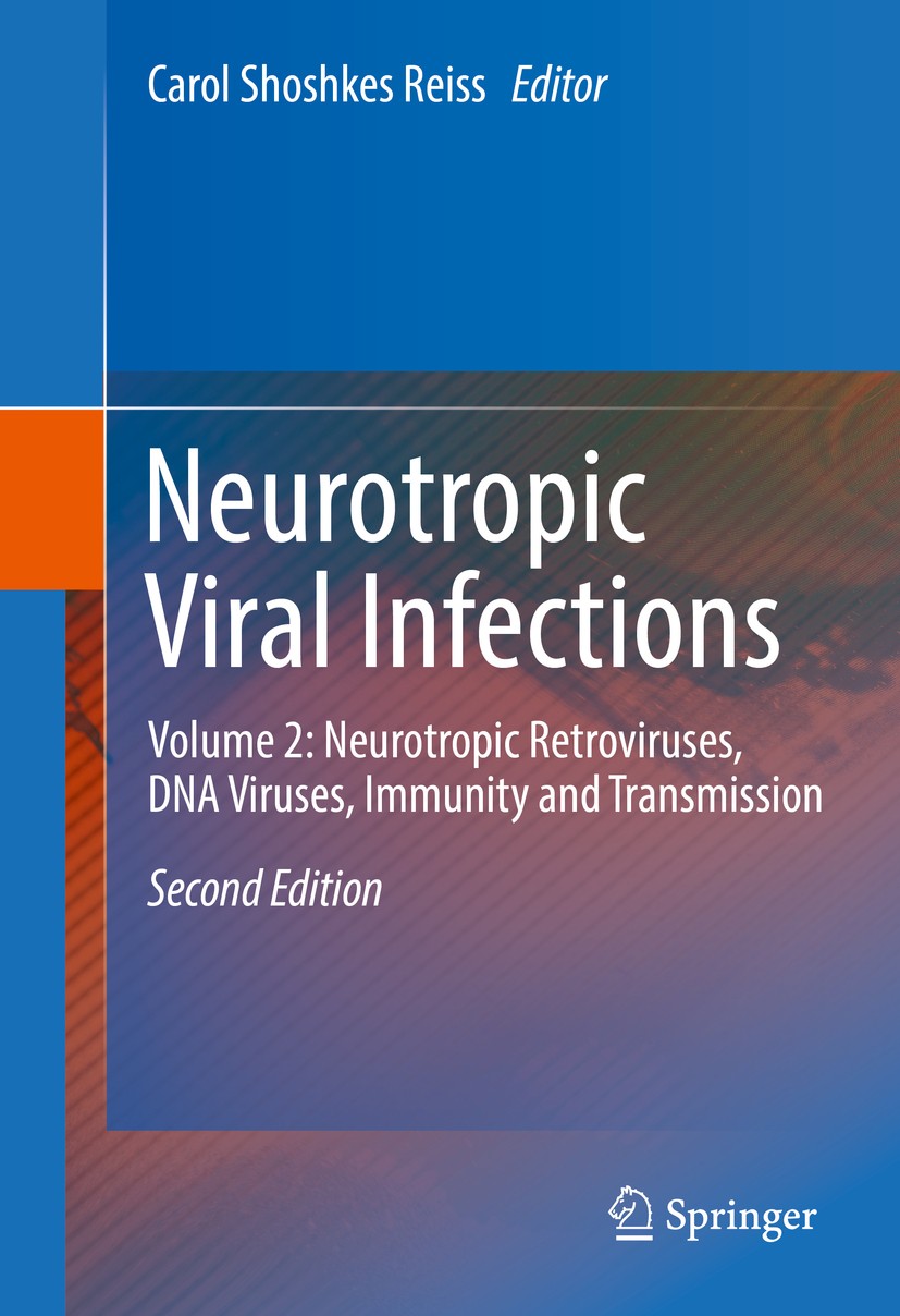 Titlebook: Neurotropic Viral Infections; Volume 2: Neurotropi Carol Shoshkes‘Reiss Book 2016Latest edition Springer International Publishing Switzerla Titlebook: Neurotropic Viral Infections; Volume 2: Neurotropi Carol Shoshkes‘Reiss Book 2016Latest edition Springer International Publishing Switzerla