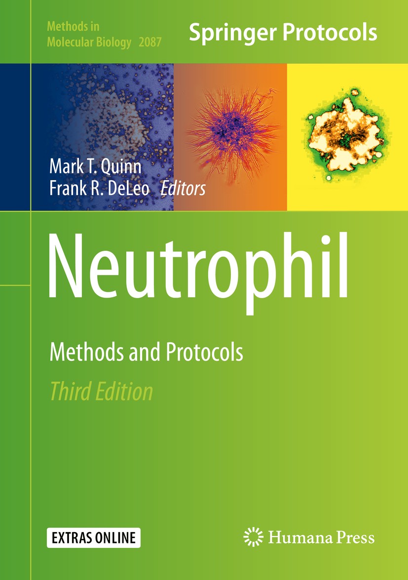 Titlebook: Neutrophil; Methods and Protocol Mark T. Quinn,Frank R. DeLeo Book 2020Latest edition Springer Science+Business Media, LLC, part of Springe Titlebook: Neutrophil; Methods and Protocol Mark T. Quinn,Frank R. DeLeo Book 2020Latest edition Springer Science+Business Media, LLC, part of Springe