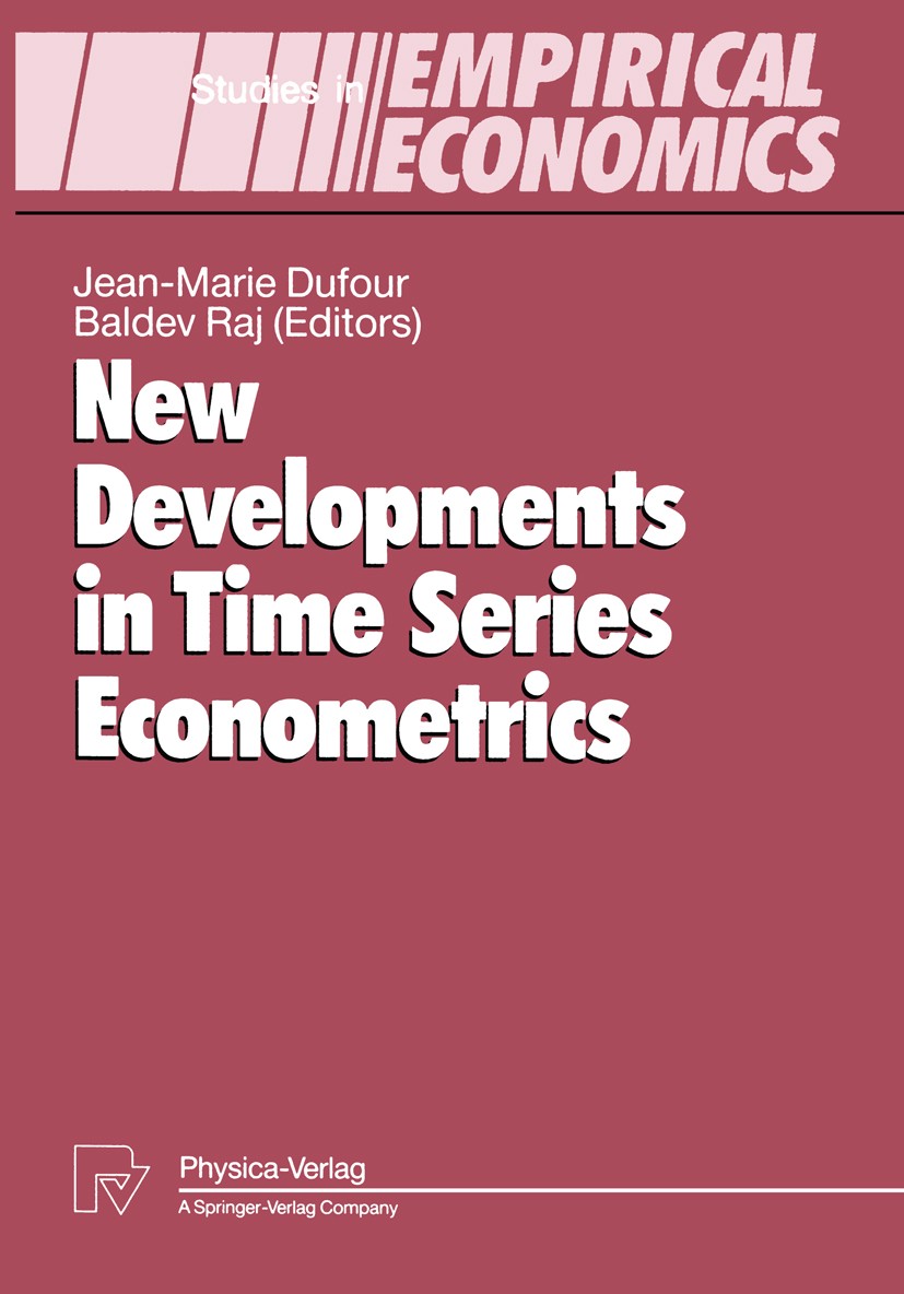 Titlebook: New Developments in Time Series Econometrics; Jean-Marie Dufour (Director of the C.R.D.E. (Centr Conference proceedings 1994 Physica-Verla Titlebook: New Developments in Time Series Econometrics; Jean-Marie Dufour (Director of the C.R.D.E. (Centr Conference proceedings 1994 Physica-Verla