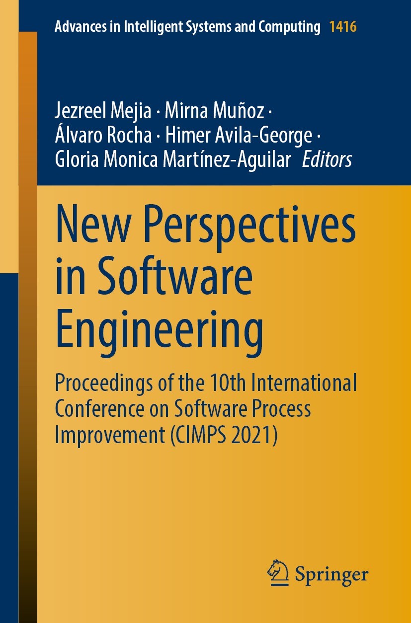 Titlebook: New Perspectives in Software Engineering; Proceedings of the 1 Jezreel Mejia,Mirna Muñoz,Gloria Monica Martínez-A Conference proceedings 20 Titlebook: New Perspectives in Software Engineering; Proceedings of the 1 Jezreel Mejia,Mirna Muñoz,Gloria Monica Martínez-A Conference proceedings 20