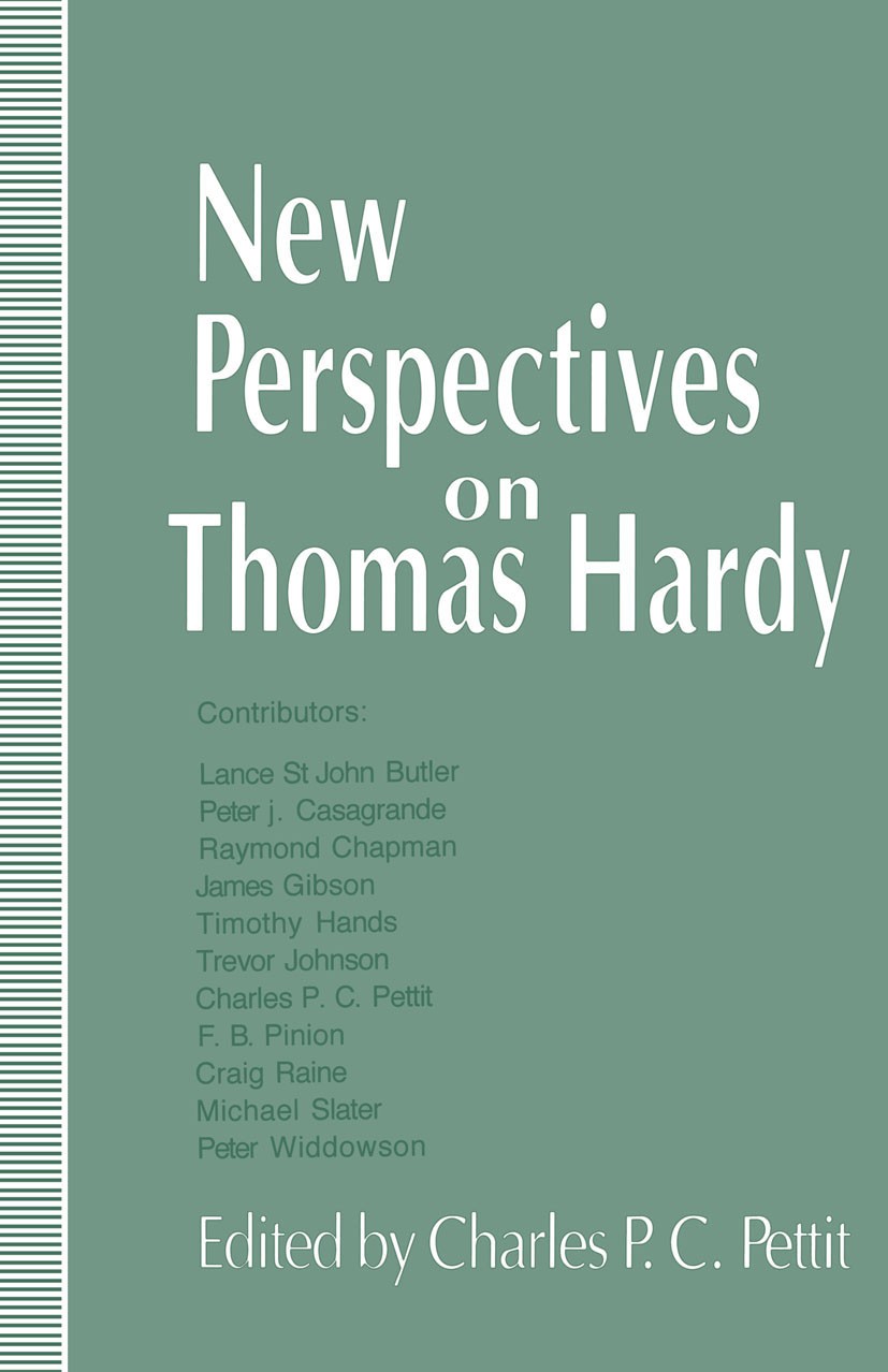 Titlebook: New Perspectives on Thomas Hardy; Charles P. C. Pettit (librarian, Client Services M Book 1994 Palgrave Macmillan, a division of Macmillan Titlebook: New Perspectives on Thomas Hardy; Charles P. C. Pettit (librarian, Client Services M Book 1994 Palgrave Macmillan, a division of Macmillan