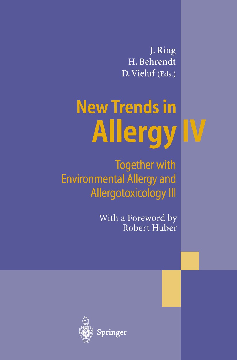 Titlebook: New Trends in Allergy IV; Together with Enviro Johannes Ring,Heidrun Behrendt,Dieter Vieluf Conference proceedings 1997 Springer-Verlag Ber Titlebook: New Trends in Allergy IV; Together with Enviro Johannes Ring,Heidrun Behrendt,Dieter Vieluf Conference proceedings 1997 Springer-Verlag Ber