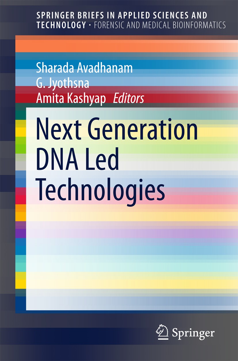 Titlebook: Next Generation DNA Led Technologies; Sharada Avadhanam,G. Jyothsna,Amita Kashyap Book 2016 The Author(s) 2016 Anti-Cancer Drug.BAG1 Prote Titlebook: Next Generation DNA Led Technologies; Sharada Avadhanam,G. Jyothsna,Amita Kashyap Book 2016 The Author(s) 2016 Anti-Cancer Drug.BAG1 Prote