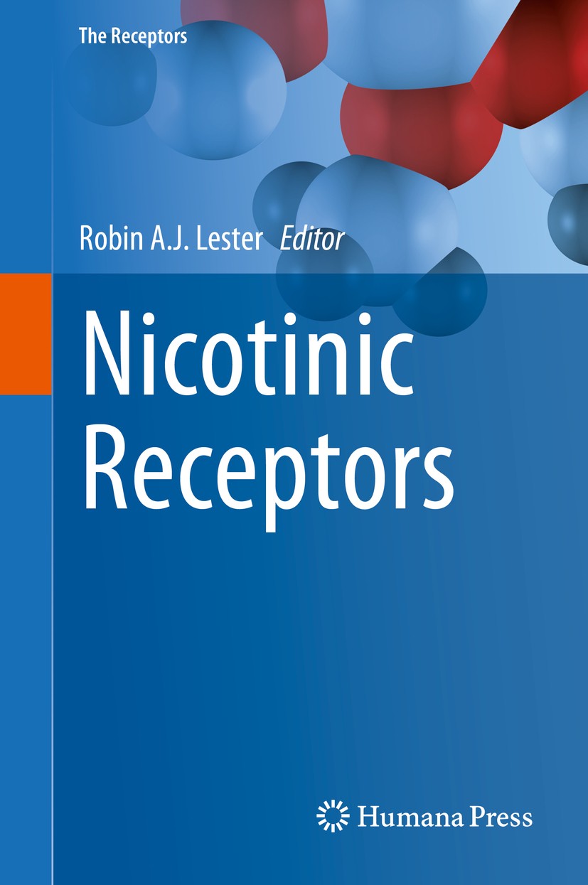 Titlebook: Nicotinic Receptors; Robin A.J. Lester Book 2014 Springer Science+Business Media New York 2014 behavior.disease.molecular structure.subtyp Titlebook: Nicotinic Receptors; Robin A.J. Lester Book 2014 Springer Science+Business Media New York 2014 behavior.disease.molecular structure.subtyp