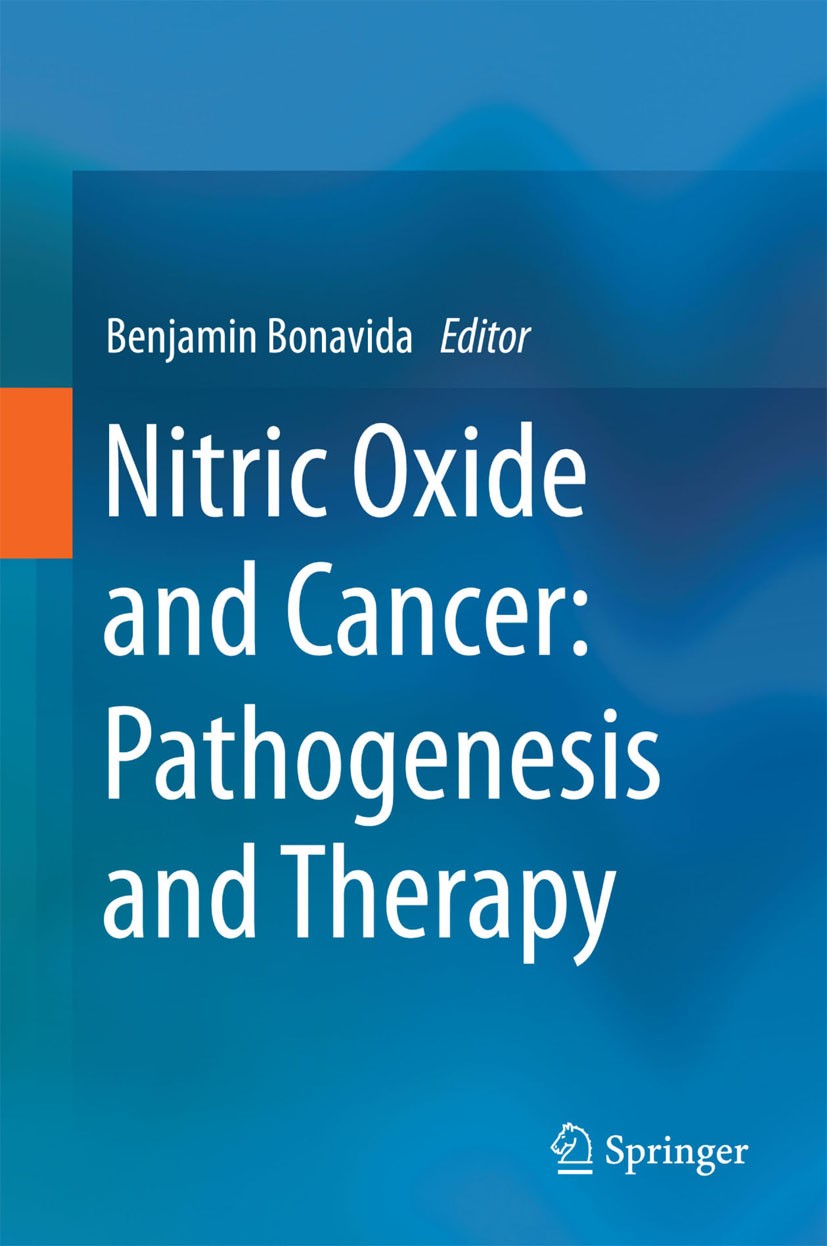 Titlebook: Nitric Oxide and Cancer: Pathogenesis and Therapy; Benjamin Bonavida Book 2015 Springer International Publishing Switzerland 2015 Nitric o Titlebook: Nitric Oxide and Cancer: Pathogenesis and Therapy; Benjamin Bonavida Book 2015 Springer International Publishing Switzerland 2015 Nitric o
