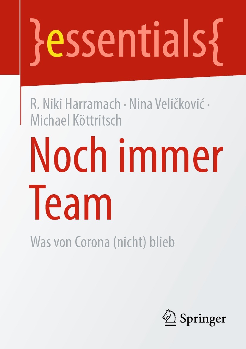 Titlebook: Noch immer Team; Was von Corona (nich R. Niki Harramach,Nina Veličković,Michael Köttrits Book 2021 Der/die Herausgeber bzw. der/die Autor(e Titlebook: Noch immer Team; Was von Corona (nich R. Niki Harramach,Nina Veličković,Michael Köttrits Book 2021 Der/die Herausgeber bzw. der/die Autor(e
