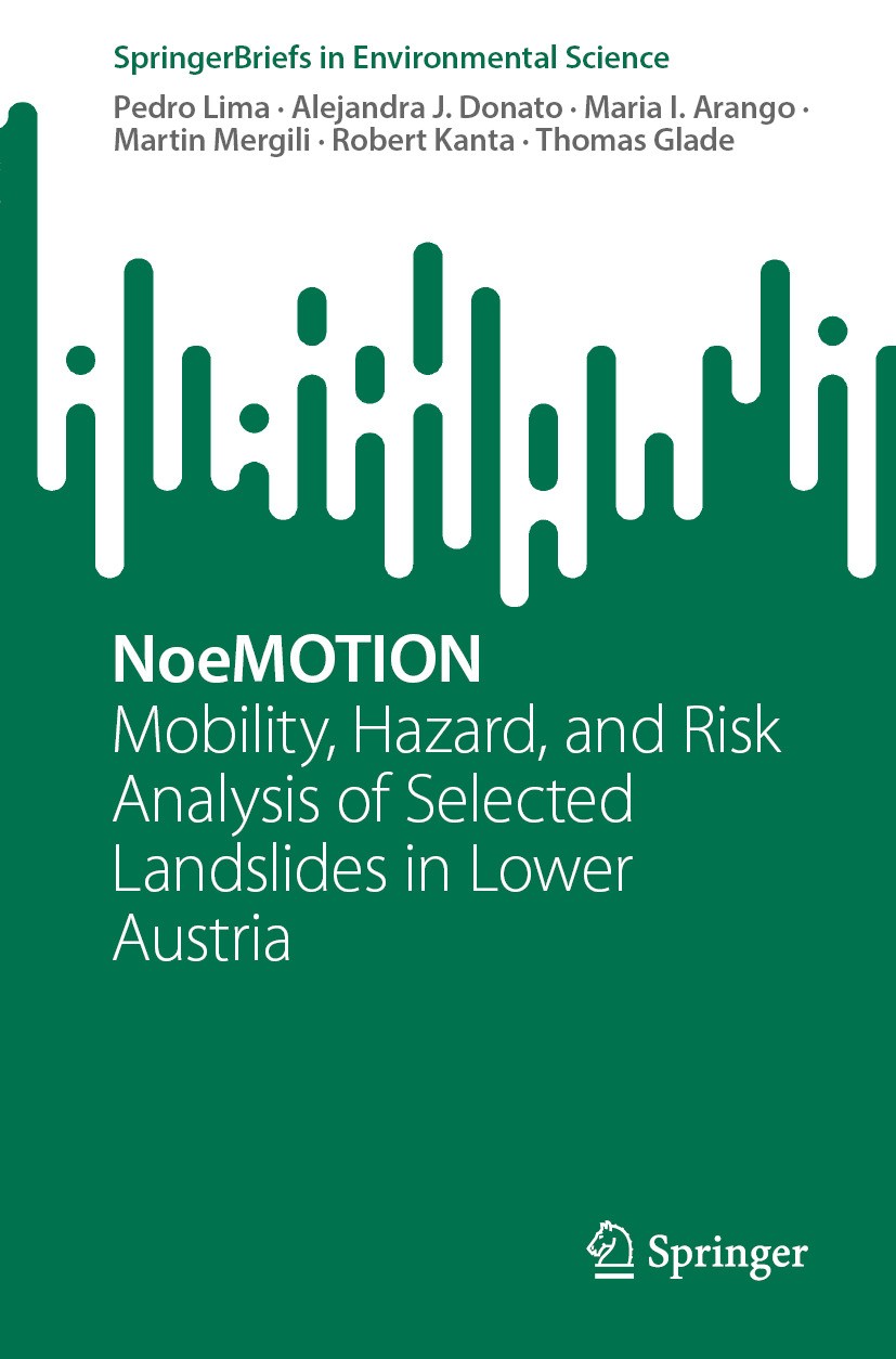 Titlebook: NoeMOTION ; Mobility, Hazard, an Pedro Lima,Alejandra J. Donato,Thomas Glade Book 2024 The Editor(s) (if applicable) and The Author(s), und Titlebook: NoeMOTION ; Mobility, Hazard, an Pedro Lima,Alejandra J. Donato,Thomas Glade Book 2024 The Editor(s) (if applicable) and The Author(s), und