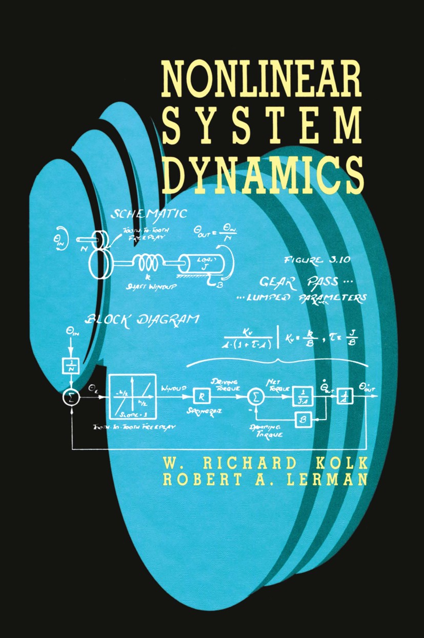 Titlebook: Nonlinear System Dynamics; W. Richard Kolk,Robert A. Lerman Book 1992 Van Nostrand Reinhold 1992 design.dynamics.engine.filter.information Titlebook: Nonlinear System Dynamics; W. Richard Kolk,Robert A. Lerman Book 1992 Van Nostrand Reinhold 1992 design.dynamics.engine.filter.information