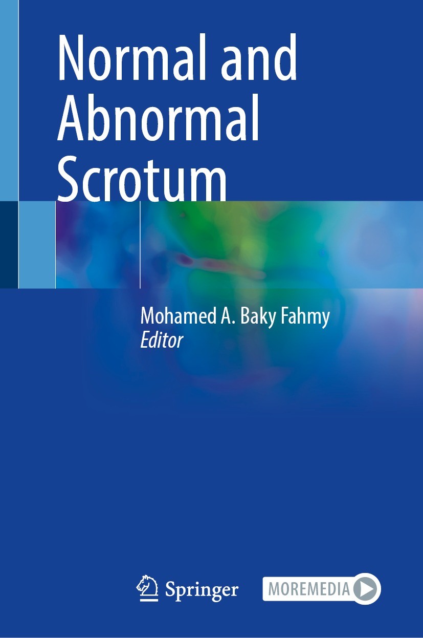 Titlebook: Normal and Abnormal Scrotum; Mohamed A. Baky Fahmy Book 2022 The Editor(s) (if applicable) and The Author(s), under exclusive license to S Titlebook: Normal and Abnormal Scrotum; Mohamed A. Baky Fahmy Book 2022 The Editor(s) (if applicable) and The Author(s), under exclusive license to S