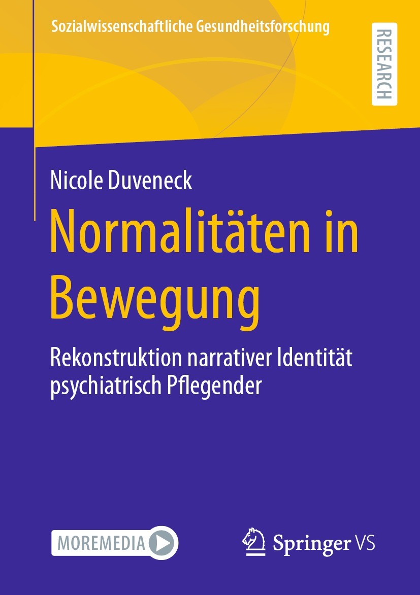 Titlebook: Normalitäten in Bewegung; Rekonstruktion narra Nicole Duveneck Book 2023 Der/die Herausgeber bzw. der/die Autor(en), exklusiv lizenziert an Titlebook: Normalitäten in Bewegung; Rekonstruktion narra Nicole Duveneck Book 2023 Der/die Herausgeber bzw. der/die Autor(en), exklusiv lizenziert an