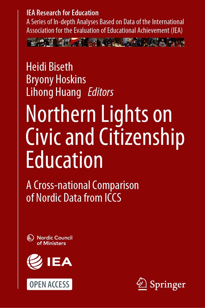 Titlebook: Northern Lights on Civic and Citizenship Education; A Cross-national Com Heidi Biseth,Bryony Hoskins,Lihong Huang Book‘‘‘‘‘‘‘‘ 2021 Interna Titlebook: Northern Lights on Civic and Citizenship Education; A Cross-national Com Heidi Biseth,Bryony Hoskins,Lihong Huang Book‘‘‘‘‘‘‘‘ 2021 Interna