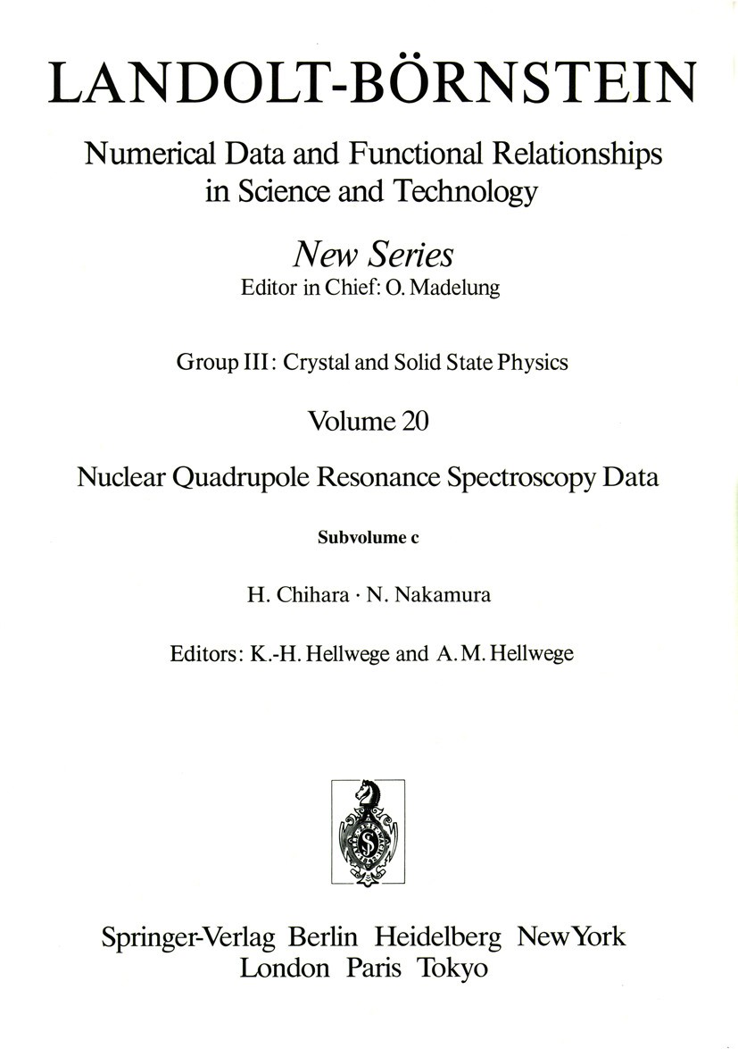 Titlebook: Nuclei Zr ... Bi. Diagrams, Structure formulas, Indexes; K.-H. Hellwege,A. M. Hellwege Book 1989Latest edition Springer-Verlag Berlin Heid Titlebook: Nuclei Zr ... Bi. Diagrams, Structure formulas, Indexes; K.-H. Hellwege,A. M. Hellwege Book 1989Latest edition Springer-Verlag Berlin Heid