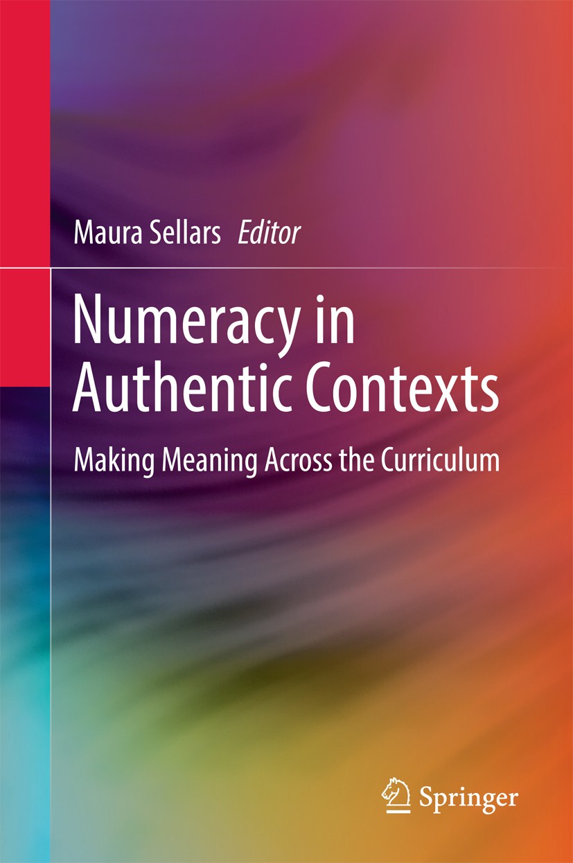Titlebook: Numeracy in Authentic Contexts; Making Meaning Acros Maura Sellars Book 2018 Springer Nature Singapore Pte Ltd. 2018 Indigenous students as Titlebook: Numeracy in Authentic Contexts; Making Meaning Acros Maura Sellars Book 2018 Springer Nature Singapore Pte Ltd. 2018 Indigenous students as