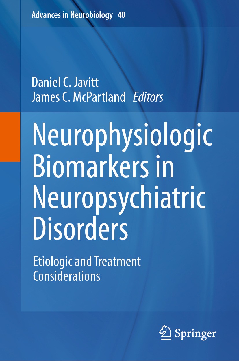 Titlebook: Neurophysiologic Biomarkers in Neuropsychiatric Disorders; Etiologic and Treatm Daniel C. Javitt,James C. McPartland Book 2024 The Editor(s Titlebook: Neurophysiologic Biomarkers in Neuropsychiatric Disorders; Etiologic and Treatm Daniel C. Javitt,James C. McPartland Book 2024 The Editor(s