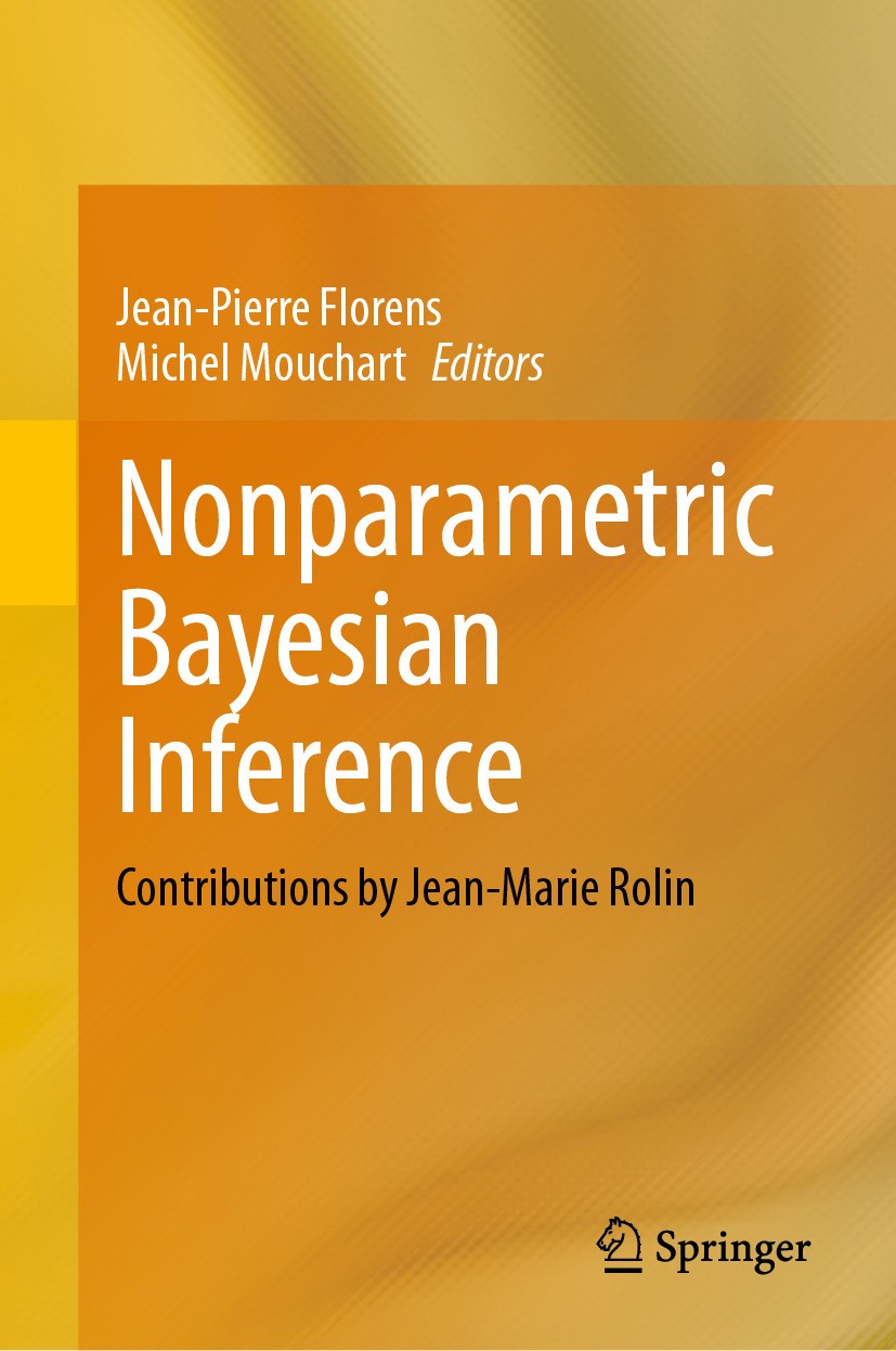 Titlebook: Nonparametric Bayesian Inference; Contributions by Jea Jean-Pierre Florens,Michel Mouchart Book 2024 The Editor(s) (if applicable) and The Titlebook: Nonparametric Bayesian Inference; Contributions by Jea Jean-Pierre Florens,Michel Mouchart Book 2024 The Editor(s) (if applicable) and The