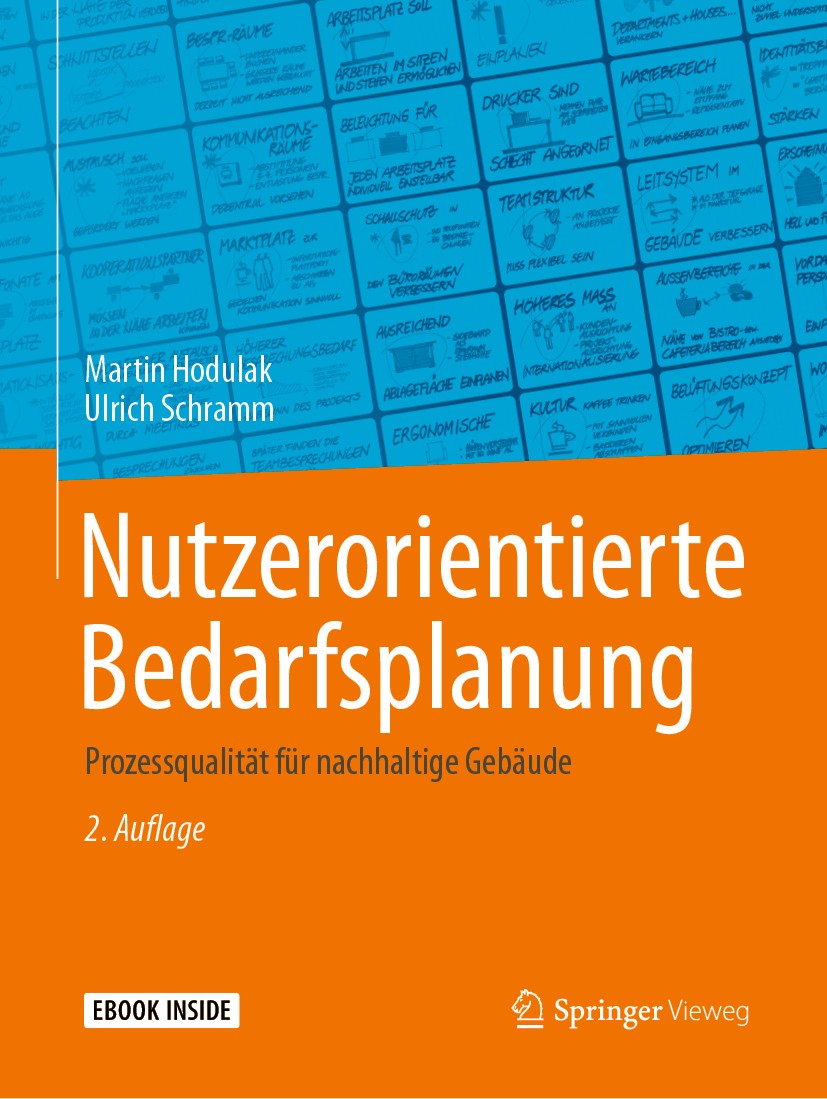Titlebook: Nutzerorientierte Bedarfsplanung; Prozessqualität für Martin Hodulak,Ulrich Schramm Book 2019Latest edition Springer-Verlag GmbH Deutschla Titlebook: Nutzerorientierte Bedarfsplanung; Prozessqualität für Martin Hodulak,Ulrich Schramm Book 2019Latest edition Springer-Verlag GmbH Deutschla