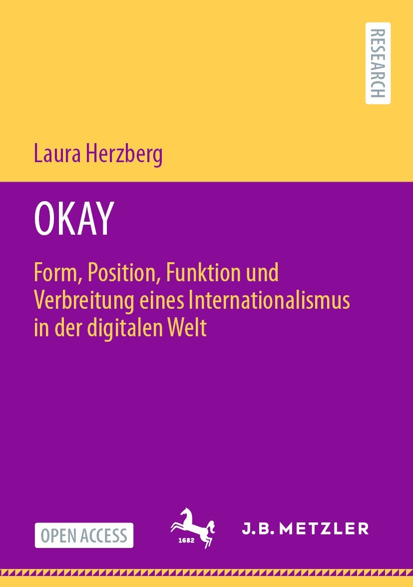 Titlebook: OKAY; Form, Position, Funk Laura Herzberg Book‘‘‘‘‘‘‘‘ 2024 Der/die Herausgeber bzw. der/die Autor(en) 2024 Wikipedia.Korpuslinguistik.Inte Titlebook: OKAY; Form, Position, Funk Laura Herzberg Book‘‘‘‘‘‘‘‘ 2024 Der/die Herausgeber bzw. der/die Autor(en) 2024 Wikipedia.Korpuslinguistik.Inte