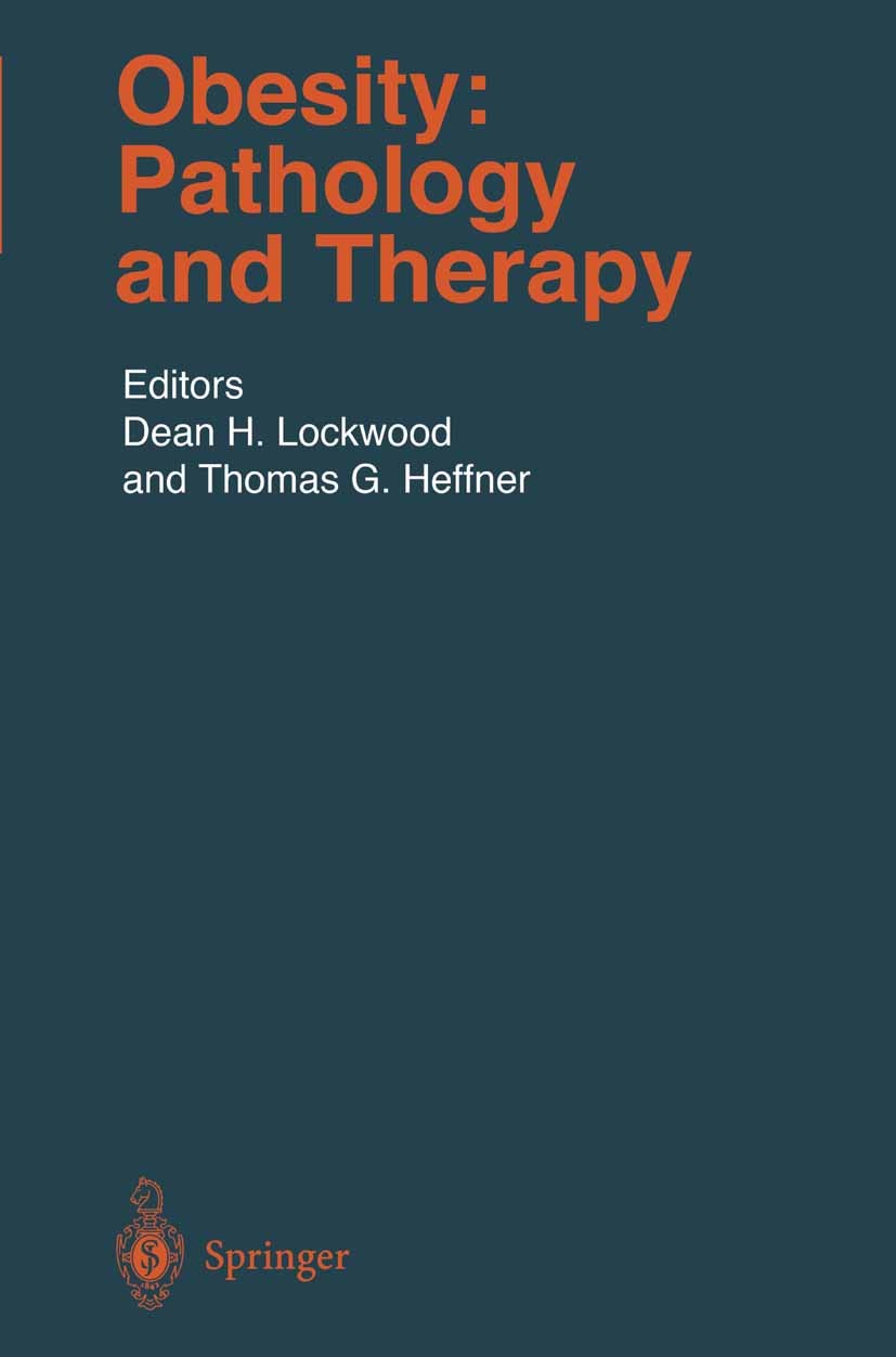 Titlebook: Obesity: Pathology and Therapy; Dean H. Lockwood (Vice President),Thomas C. Heffne Book 2000 Springer-Verlag Berlin Heidelberg 2000 CNS.Fe Titlebook: Obesity: Pathology and Therapy; Dean H. Lockwood (Vice President),Thomas C. Heffne Book 2000 Springer-Verlag Berlin Heidelberg 2000 CNS.Fe