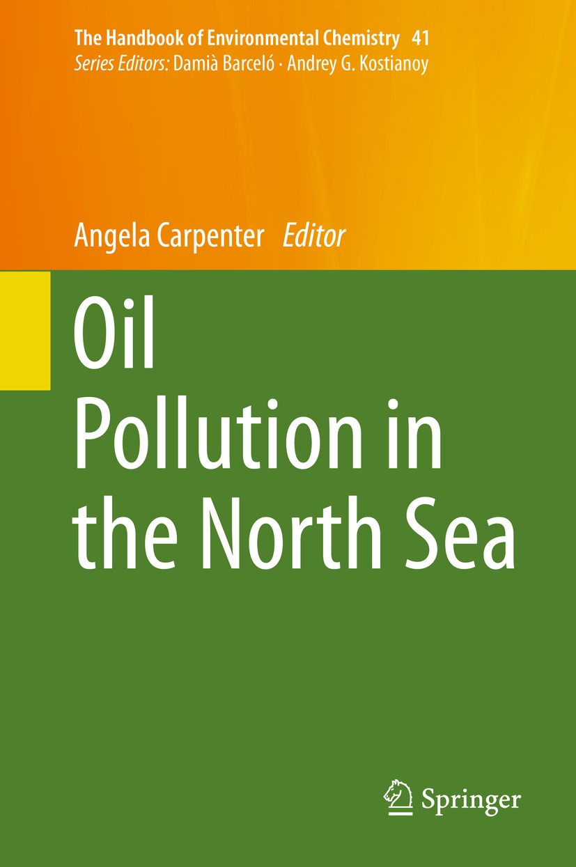 Titlebook: Oil Pollution in the North Sea; Angela Carpenter Book 2016 Springer International Publishing Switzerland 2016 Beached bird surveys.Bonn Ag Titlebook: Oil Pollution in the North Sea; Angela Carpenter Book 2016 Springer International Publishing Switzerland 2016 Beached bird surveys.Bonn Ag