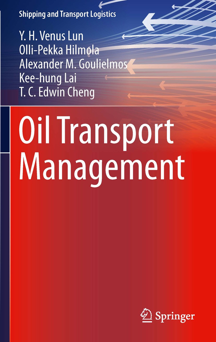 Titlebook: Oil Transport Management; Y.H. Venus Lun,Olli-Pekka Hilmola,T.C. Edwin Cheng Book 2013 Springer-Verlag London 2013 Market Structure.Oil Tr Titlebook: Oil Transport Management; Y.H. Venus Lun,Olli-Pekka Hilmola,T.C. Edwin Cheng Book 2013 Springer-Verlag London 2013 Market Structure.Oil Tr