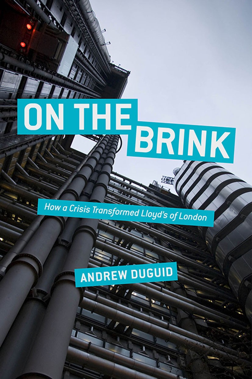 Titlebook: On the Brink; How a Crisis Transfo Andrew Duguid Book 2014 Palgrave Macmillan, a division of Macmillan Publishers Limited 2014 crisis.leade Titlebook: On the Brink; How a Crisis Transfo Andrew Duguid Book 2014 Palgrave Macmillan, a division of Macmillan Publishers Limited 2014 crisis.leade