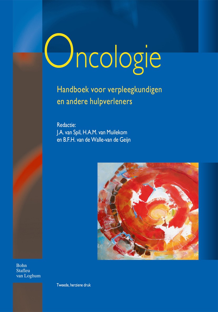 Titlebook: Oncologie; Handboek voor verple J.A. Spil,H.A.M. Muilekom,B.F.H. Walle-van de Geij Book 2013Latest edition Bohn Stafleu van Loghum 2013 kan Titlebook: Oncologie; Handboek voor verple J.A. Spil,H.A.M. Muilekom,B.F.H. Walle-van de Geij Book 2013Latest edition Bohn Stafleu van Loghum 2013 kan