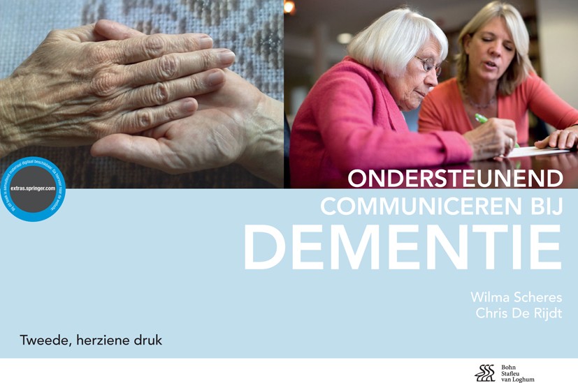 Titlebook: Ondersteunend communiceren bij dementie; Chris Rijdt,Wilma Scheres Book 2017Latest edition Bohn Stafleu van Loghum, onderdeel van Springer Titlebook: Ondersteunend communiceren bij dementie; Chris Rijdt,Wilma Scheres Book 2017Latest edition Bohn Stafleu van Loghum, onderdeel van Springer